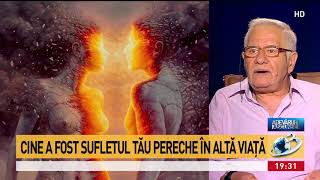 Mihai Voropchievici spune cine a fost sufletul tău pereche într-o viață anterioară