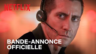 The Guilty | Bande-annonce officielle VF | Jake Gyllenhaal | Netflix France