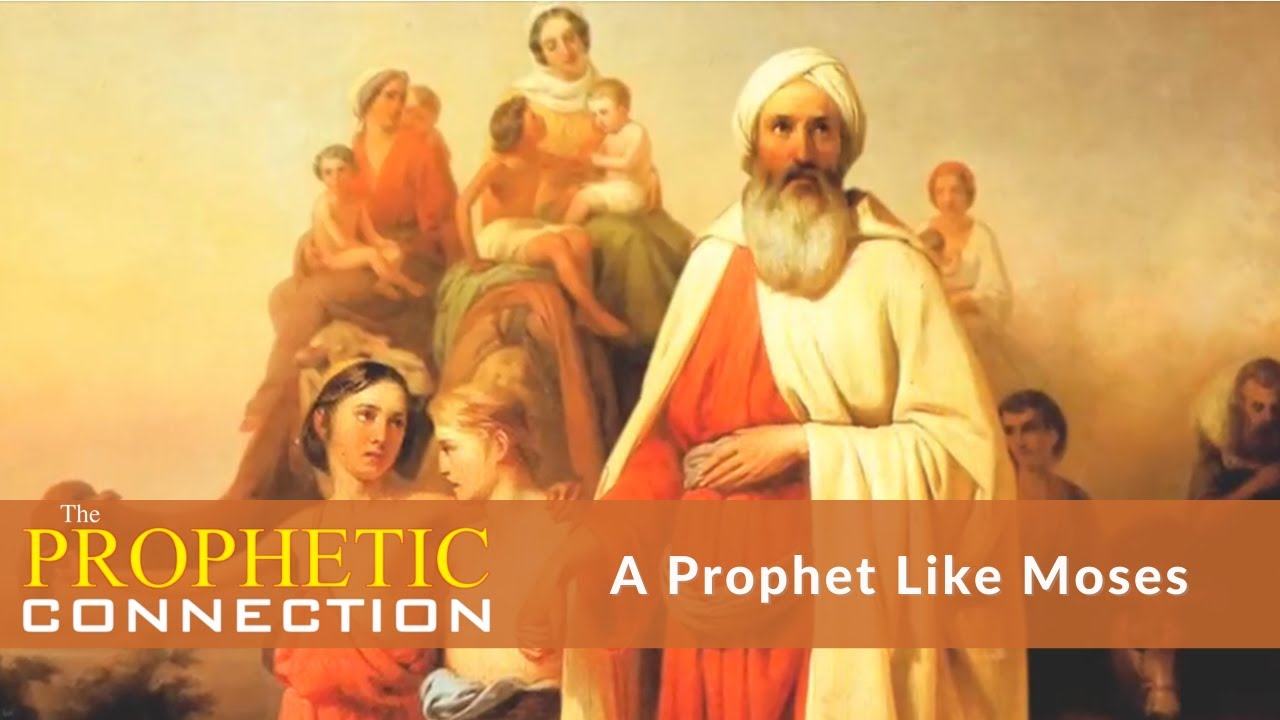 A Prophet Like Moses Ll Season 2, Episode 6 Ll Israel: The Prophetic ...