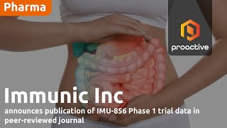 Immunic announces publication of IMU-856 Phase 1 trial data in peer-reviewed journal