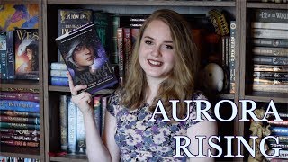 AURORA RISING // SPOILER FREE REVIEW