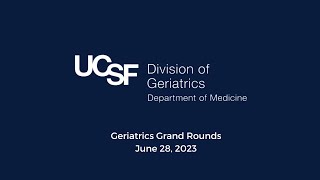 Division of Geriatrics Grand Rounds with Dr. Tacara Soones