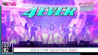 4EVE - 4EVER @ T-POP Concert Fest! [Overall Stage 4K 60p] 221030
