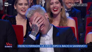 Fedez e Ferragni, la crisi dopo il bacio a Sanremo? - La vita in diretta 15/02/2023