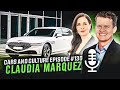 COO of Genesis, Claudia Marquez - Cars and Culture Episode #130