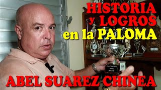 ✅PALOMAR DE ABEL. HISTORIA Y LOGROS DE UN 💥CAMPEON EN LA COLOMBOFILIA💥