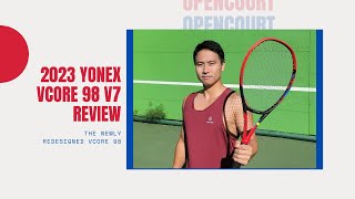 2023 Yonex Vcore 98 V7 Review - What Does the New Update Bring?