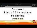 How to convert List of Characters to String in Python?