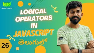 Logical Operators in JavaScript | MassCoders | Dodagatta Nihar