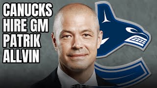 Canucks to Hire Patrik Allvin as General Manager