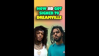How JID Got SIGNED to DREAMVILLE