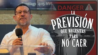 La previsión que necesitas para no caer - Ps Omar Saiz | Jue 22 dom 2024