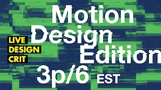 🔴 Motion Design Critique— FaceBook Live, Youtube Live