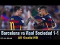 Barcelona Vs Real Sociedad 1-1 All Goals | Lionel Messi New Goals | 27/11/2016