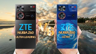 Nubia Z60 Ultra Leading Version Vs Nubia Z60 Ultra