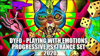 DYFO - PLAYING WITH EMOTIONS - PROGRESSIVE PSYTRANCE SET - 2020