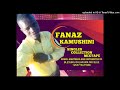 Fanaz Kamushini _ Singles Collection Mixtape By Blessing Dhlakama Mr Blue +263776473966