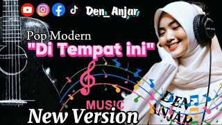 Di tempat ini / pop musik / Lirik lagu / pop modern #ndanz_adwaya