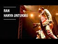 RAN - Hanya Untukmu Live at Sky Avenue