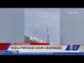 Hollywood sign changed by activists