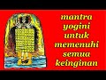 mantra yogini untuk memenuhi semua keinginan