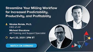 On-Demand Webinar: Streamline Your Milling Workflow