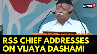 Dussehra 2023 | RSS Chief Mohan Bhagwat Addresses On The Occasion Of Vijaya Dashami 2023 | News18