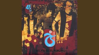 41. Yıl Marşı (Remix)