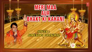 Maa Aur Bhakt Ki Kahani By Narendra Chanchal Full Audio Songs Juke Box