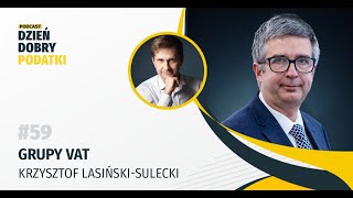 059 - Grupy VAT - Krzysztof Lasiński-Sulecki
