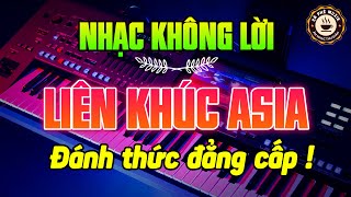 Liên Khúc Asia Không Lời Buổi Sáng | Hòa Tấu Guitar Không Lời | Nhạc Cafe Buổi Sáng
