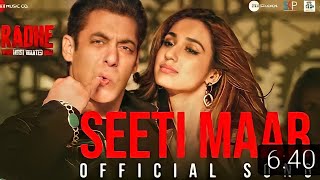 Seeti Maar Song Radhe ||Salman Khan,Disha Patani|| New Viral Song Seeti Maar