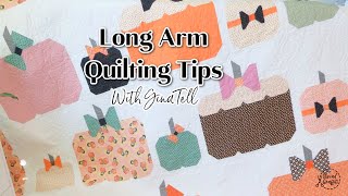 Long Arm Quilting Tips with Gina Tell -  Tell's Tips!