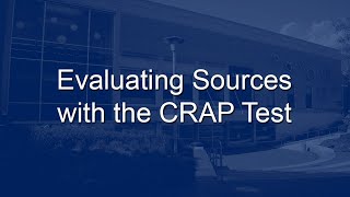 Evaluating Sources with the CRAP Test