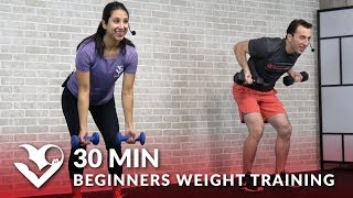 30 Minute Workout for Beginners Weight Training - Beginner Strength Workout Routine for Women & Men