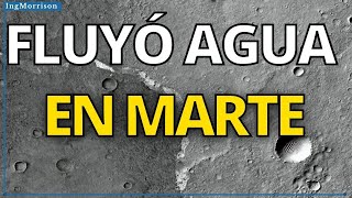 LA NASA DESCUBRE AGUA EN MARTE fluyó durante más tiempo el Orbitador de Reconocimiento de Marte MRO
