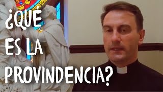 ¿Qué es la Providencia?