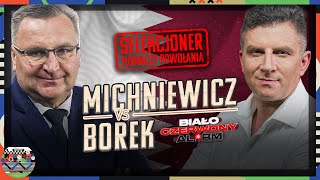 MICHNIEWICZ I BOREK O POWOŁANIACH, MUNDIALU I REPREZENTACJI POLSKI