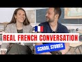 Learn French with Real Conversation: Our School Stories (+ FR / EN subtitles)