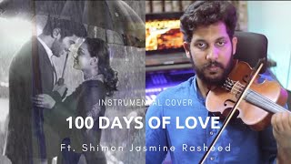 100 days of love Romantic BGM | Bijibal | Govind Vasantha | Ft. Shimon Jasmine Rasheed