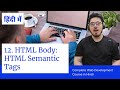 HTML Tutorial: Semantic Tags in HTML| Web Development Tutorials #12