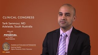 Dr. Tarik Sammour on the ACS Clinical Congress, Part I