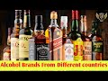 Premium Liquor Brands From Different Countries // Alcohol Brands from Different countries // Alcohol