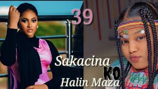 Sakacina Ko Halin Maza Episode 39