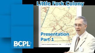 Little Fork Colony - Part 1 of 2