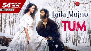 Tum | Laila Majnu | Javed Ali | Avinash Tiwary & Tripti Dimri | Niladri Kumar
