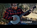 Oh Susanna | Banjo