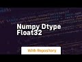 numpy dtype float32