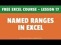 Creating Named Ranges in Excel | Dynamic Named Range in Excel | FREE Excel Course