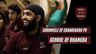Chronicle of Chandigarh PG - School of Bhangra